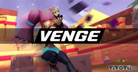 venge io|vantage io.
